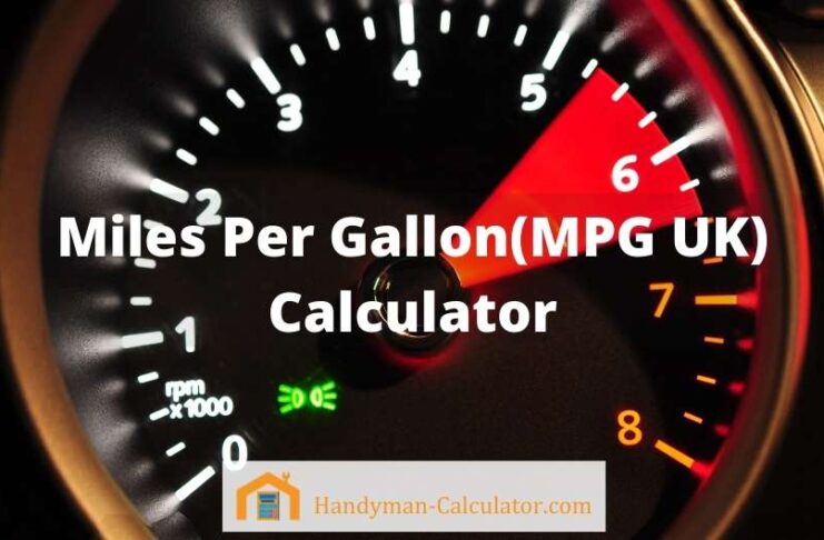 Miles per Gallon (MPG UK) Calculator